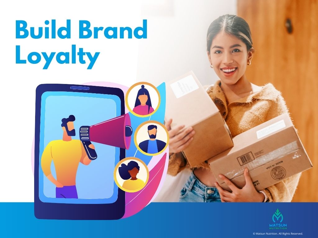 Build Brand Loyalty