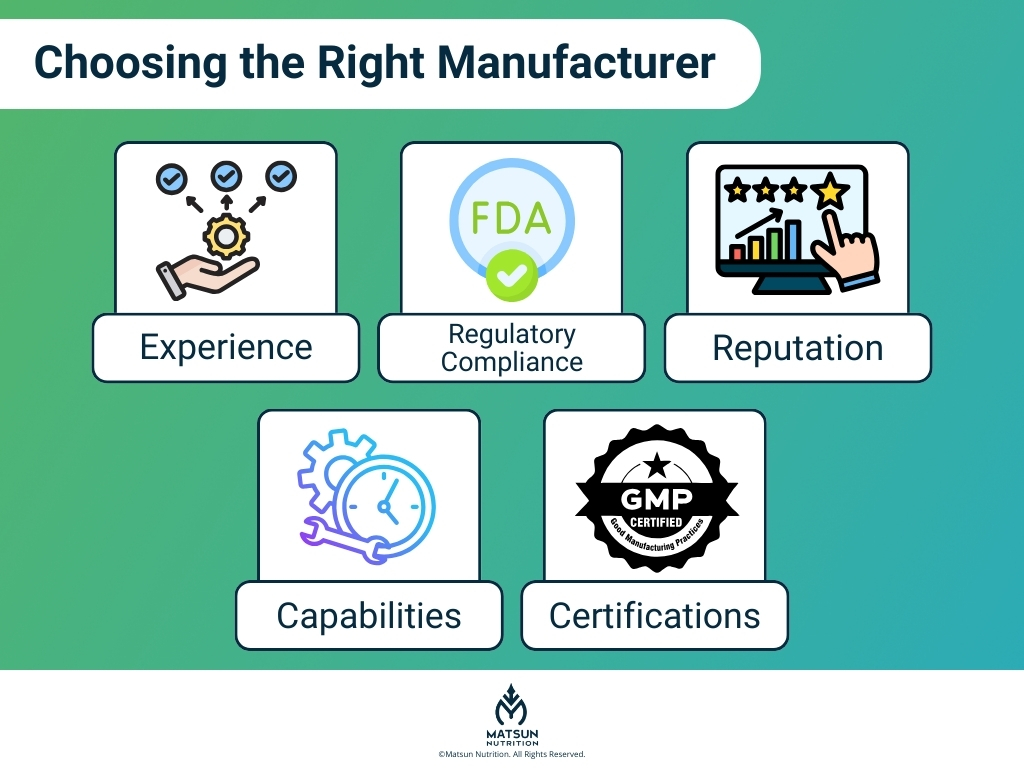 Choosing the Right Manufacturer